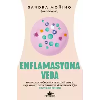 Enflamasyona Veda