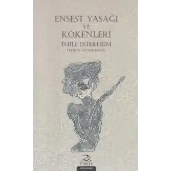 Ensest Yasağı ve Kökenleri