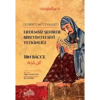 Erdemsiz Şehirde Bireyin Felsefi Yetkinliği