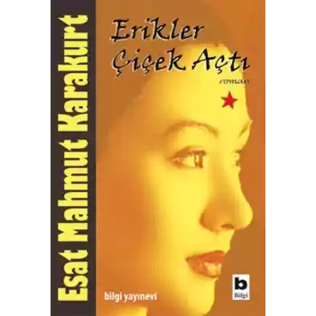 Erikler Çiçek Açtı