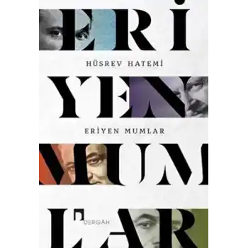 Eriyen Mumlar