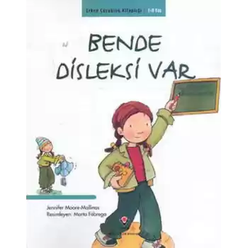 Erken Çocukluk Kitaplığı-Bende Disleksi Var