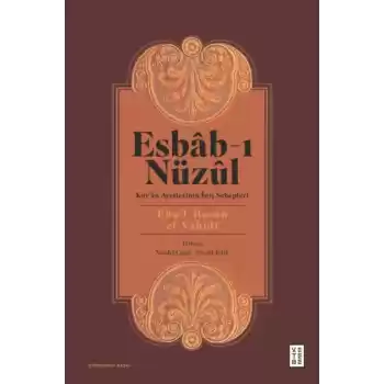 Esbab-ı Nüzül - Kuran Ayetlerinin İniş Sebepleri
