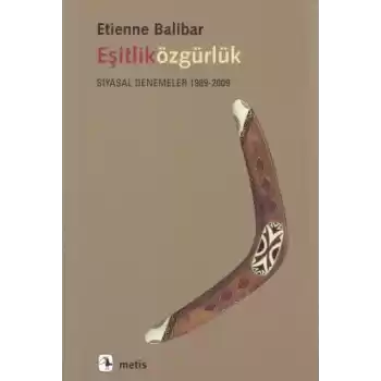 Eşitliközgürlük - Siyasal Denemeler 1989-2009