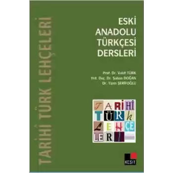 Eski Anadolu Türkçesi Dersleri