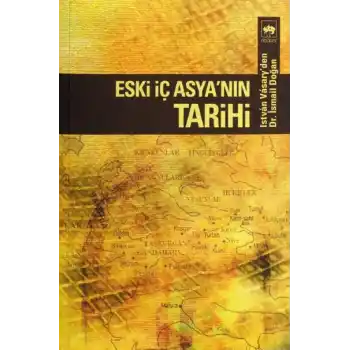 Eski İç Asyanın Tarihi