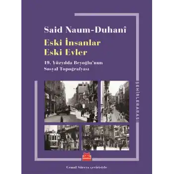 Eski İnsanlar Eski Evler
