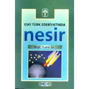 Eski Türk Edebiyatında Nesir
