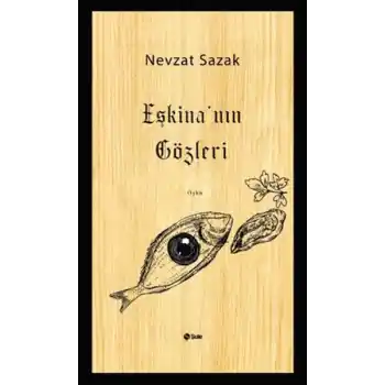 Eşkina’nın Gözleri