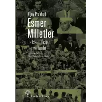 Esmer Milletler - Halkların Üçüncü Dünya Tarihi