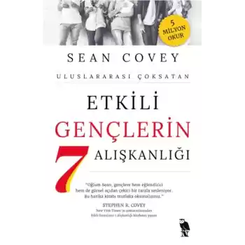 Etkili Gençlerin 7 Alışkanlığı