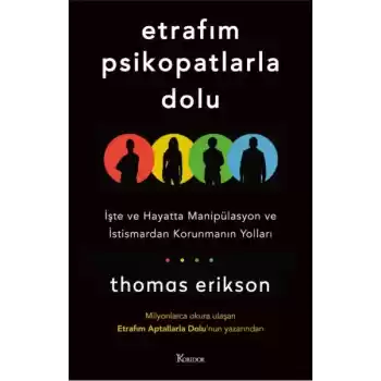 Etrafım Psikopatlarla Dolu