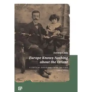 Europe Knows Nothing About The Orient