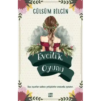 Evcilik Oyunu