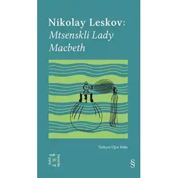 Everest Açıkhava 26: Mtsenskli Lady Macbeth