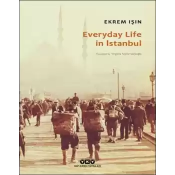Everyday Life In Istanbul