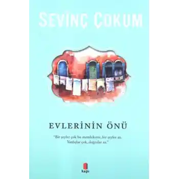 Evlerinin Önü