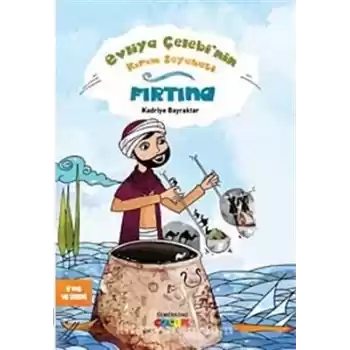 Evliya Çelebinin Kırım Seyahati  Fırtına