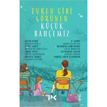 Evren Gibi Görünen Küçük Bahçemiz