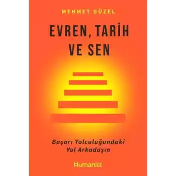 Evren, Tarih ve Sen