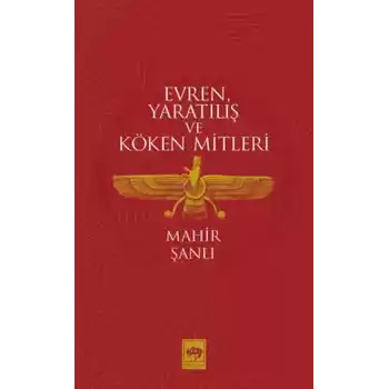 Evren, Yaratılış ve Köken Mitleri