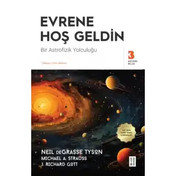 Evrene Hoş Geldin