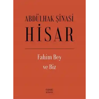 Fahim Bey ve Biz (Ciltli)