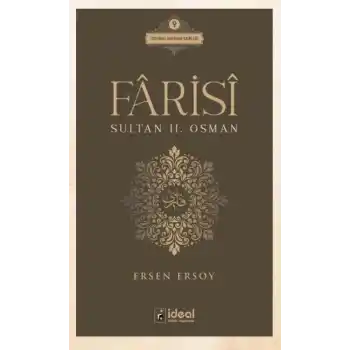 Fârisî - Sultan II. Osman
