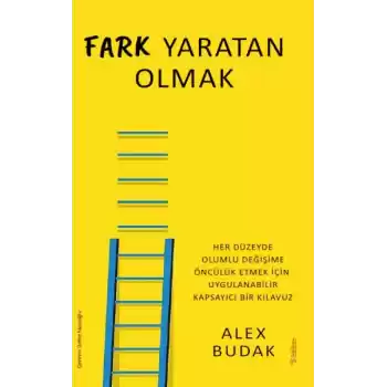 Fark Yaratan Olmak