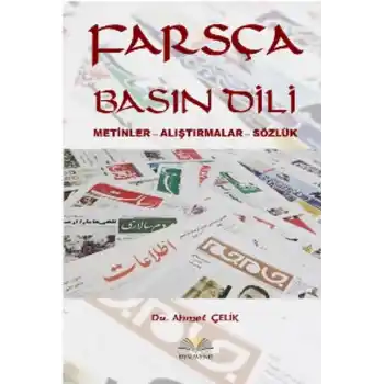 Farsça Basın Dili  Metinler - Alıştırmalar - Sözlük