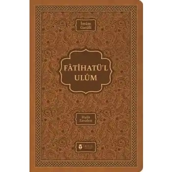 Fatihatü’l-ulûm - İlimlere Giriş