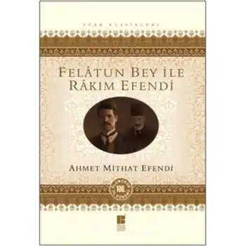 Felatun Bey ile Rakım Efendi