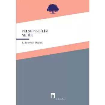 Felsefe - Bilim Nedir