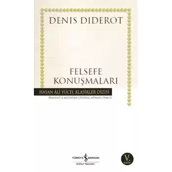 Felsefe Konuşmaları - Hasan Ali Yücel Klasikleri