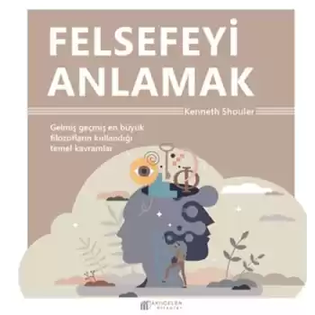 Felsefeyi Anlamak