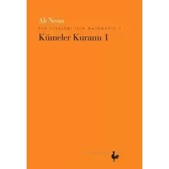 Fen Liseleri için Matematik 1 - Kümeler Kuramı 1