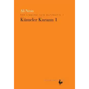 Fen Liseleri için Matematik 1 - Kümeler Kuramı 1