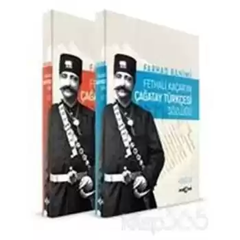 Fethali Kaçarın Çağatay Türkçesi Sözlüğü (2 Cilt Takım)