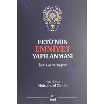 Fetönün Emniyet Yapılanması