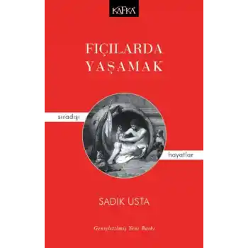 Fıçılarda Yaşamak - Sıradaşı Hayatlar