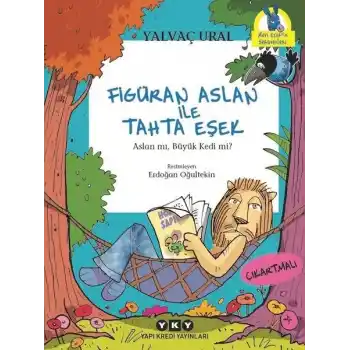 Figüran Aslan İle Tahta Eşek