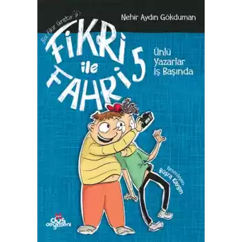 Fikri ile Fahri 5 - Ünlü Yazarlar İş Başında
