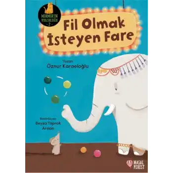 Fil Olmak İsteyen Fare