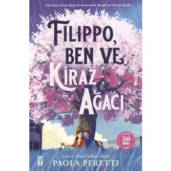 Filippo-Ben ve Kiraz Ağacı