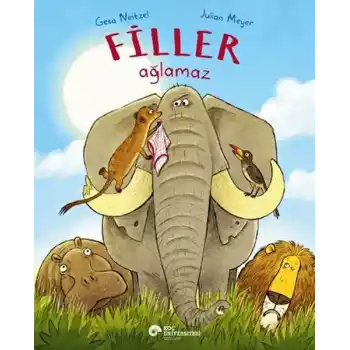 Filler Ağlamaz