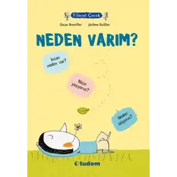 Filozof Çocuk - Neden Varım?