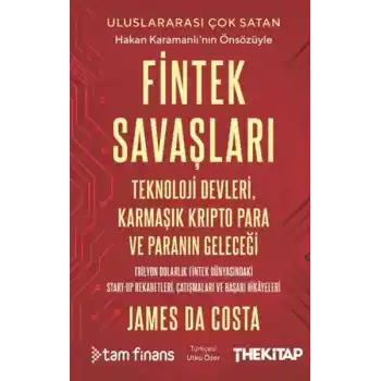 Fintek Savaşları: Teknoloji Devleri, Karmaşık Kripto Para ve Paranın Geleceği