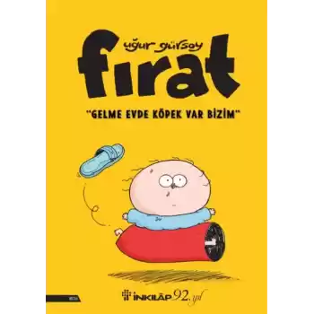 Fırat - Gelme Evde Köpek Var Bizim