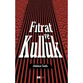 Fıtrat Ve Kulluk