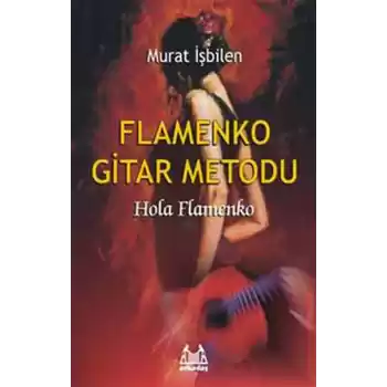 Flamenko Gitar Metodu Hola Flamenko
